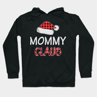 Mommy Claus Funny Red Plaid Santa Hat Matching Family Christmas Gifts Hoodie